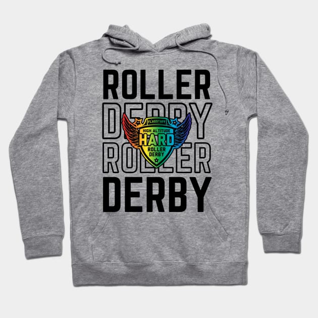 Roller Derby Skate Pride Hoodie by High Altitude Roller Derby 